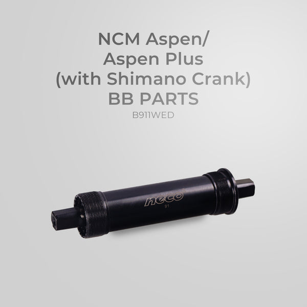 NCM Aspen/Aspen Plus (with Shimano Crank) BB Parts - B911WED